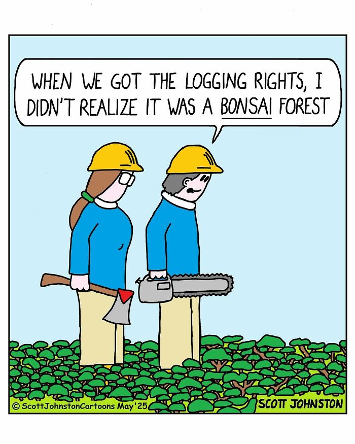 Single-panel comic by Scott Johnston showing two workers with tools in a bonsai forest, highlighting funny one-panel comics.