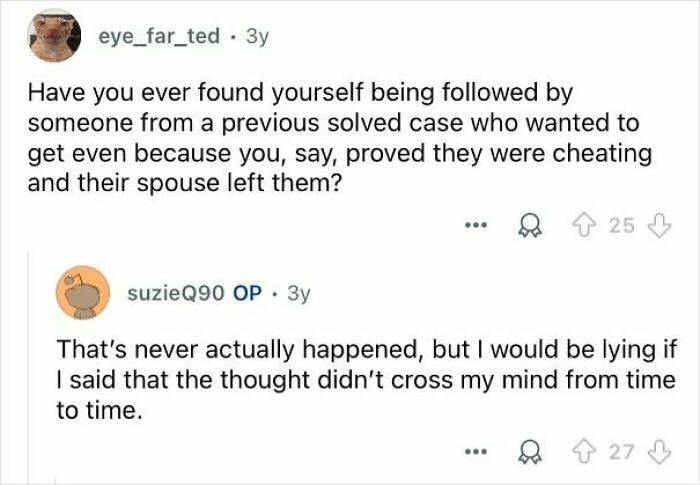 Screenshot of a discussion where private investigators answer questions about their mysterious profession and experiences.