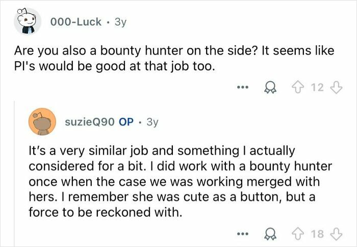 Online conversation showing private investigators discussing their work and similarities to bounty hunters.