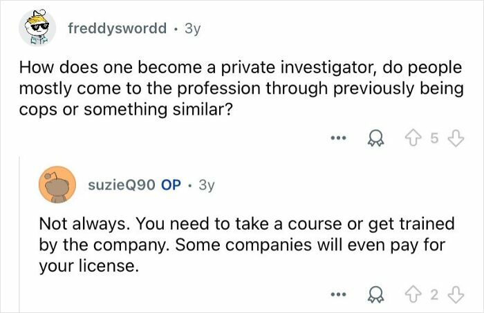 Question and answer about how to become private investigators, discussing training and licensing in the profession.