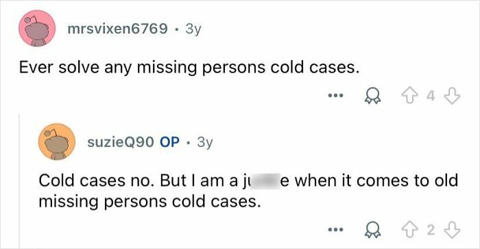 Conversation on Reddit about private investigators discussing their experience with missing persons cold cases in their profession.