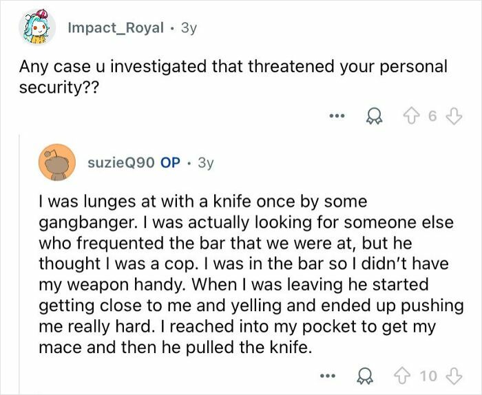 Reddit conversation where private investigators answer questions about threats and personal security risks in their profession.