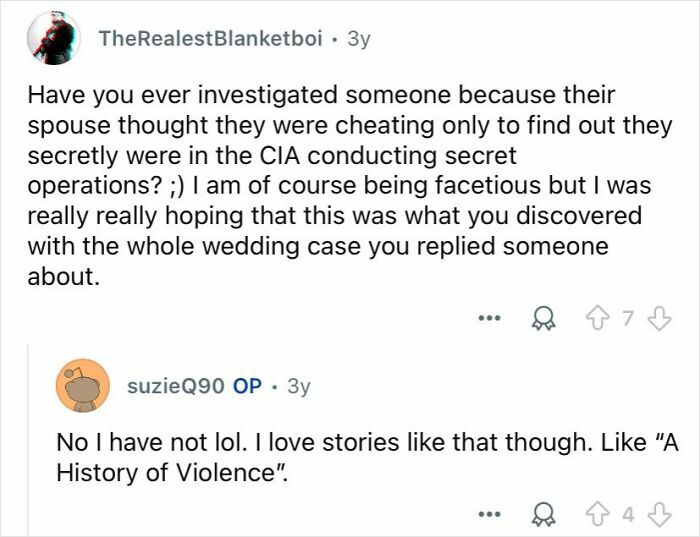 Reddit conversation where private investigators answer questions about their mysterious profession and cases.