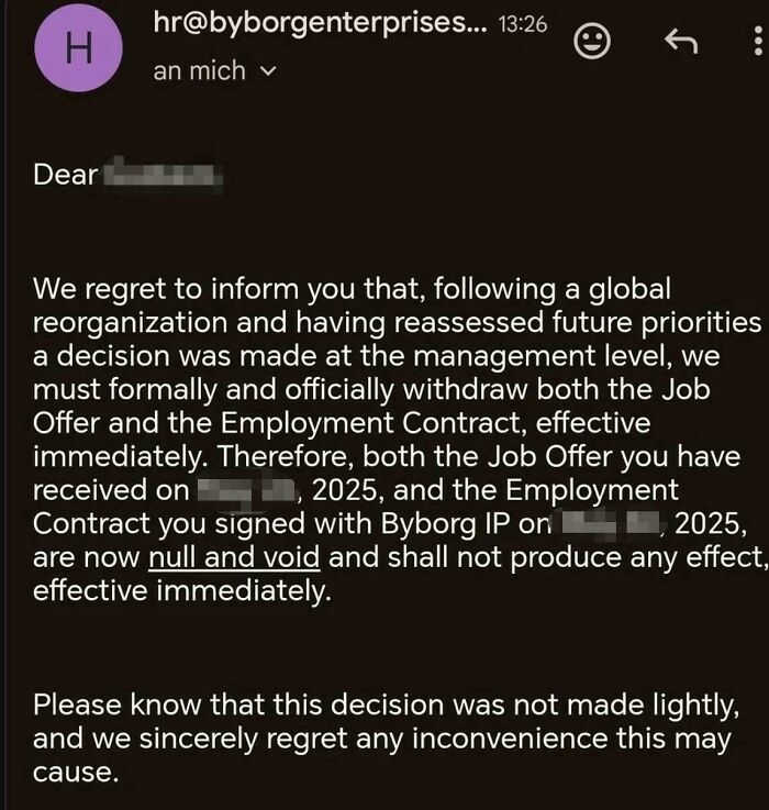 Screenshot of an email withdrawing a job offer due to company reorganization, illustrating outrageous job requirements.