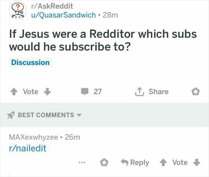 Reddit post asking which subs Jesus would subscribe to with a humorous "r/nailedit" comment screenshot.