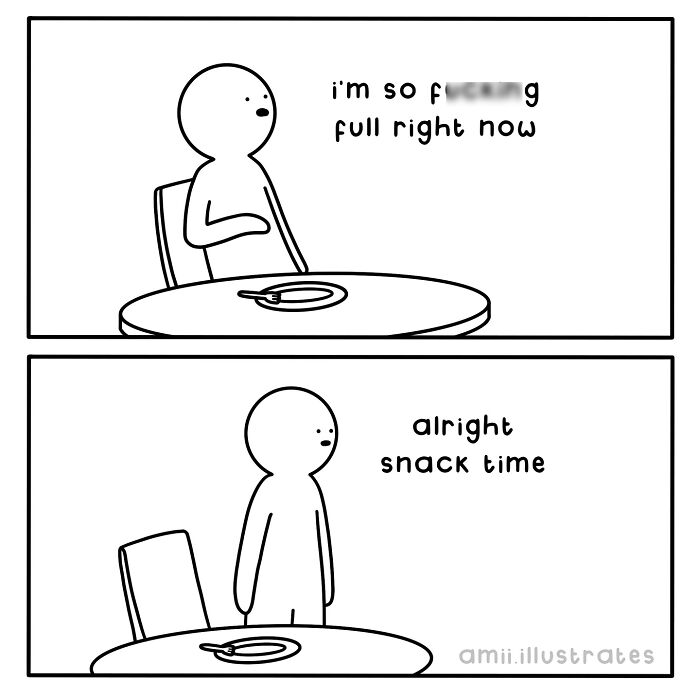 Simple black and white comic by Amii James showing a character feeling full then ready for snack time.