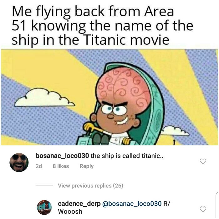 Cartoon character smugly flying a spaceship with a caption about missing the joke, showcasing embarrassing moments of misunderstanding.