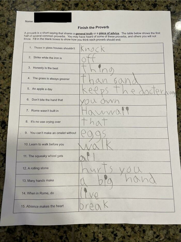 Funny ways people learned their lesson shown by a child’s humorous and incorrect attempts to finish common proverbs on a worksheet.