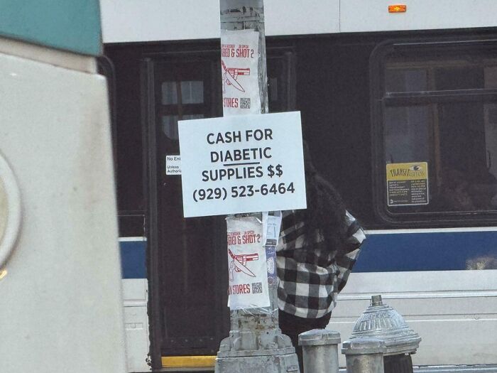 Sign offering cash for diabetic supplies on a street pole, illustrating photos that make you wonder point of no return.