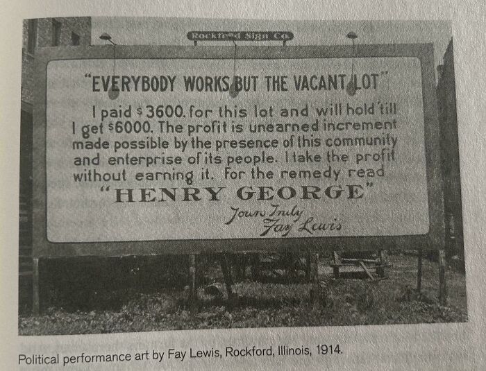 Billboard from 1914 Rockford, Illinois criticizing land vacancy and affordable housing issues in the US.
