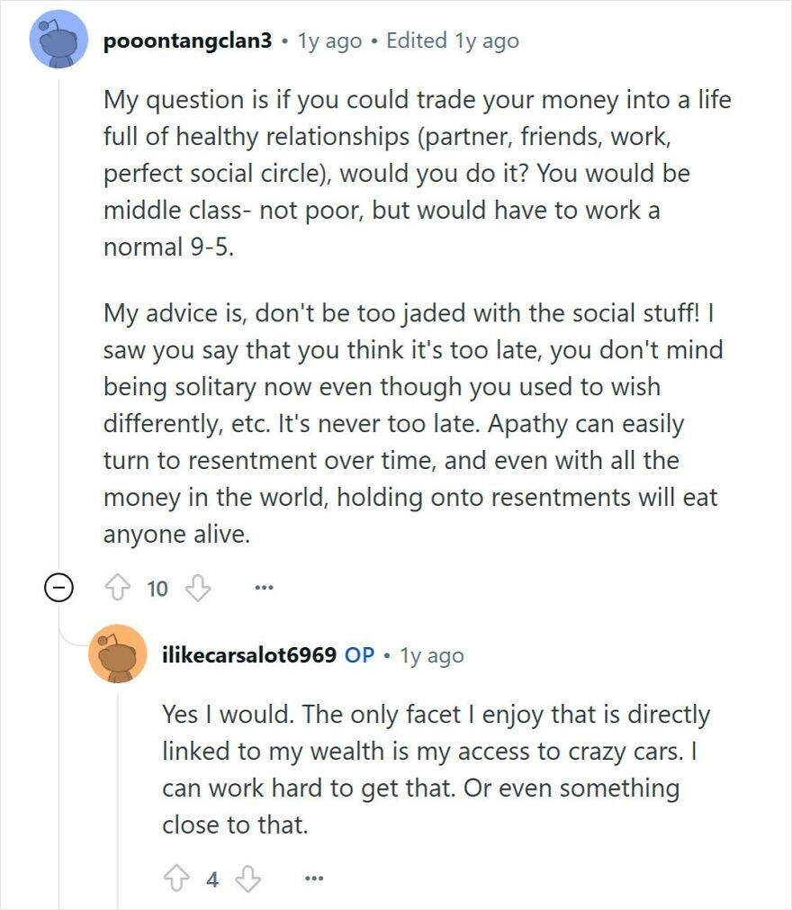 Comment exchange in an online Q&A where a young millionaire with no friends discusses wealth and social life choices.