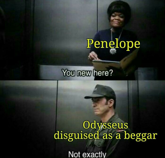 Scene from a meme showing Penelope asking a disguised Odysseus if he is new, referencing mythology reality TV chaos.