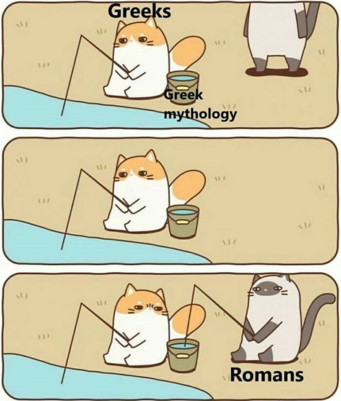 Cartoon cats fishing labeled Greeks with Greek mythology and Romans, humorously depicting mythology as ancient reality TV.