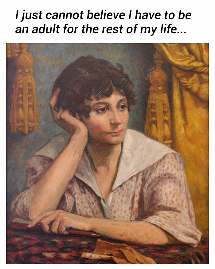 Classical painting of a person resting their head on their hand, expressing adult life frustration in art memes.