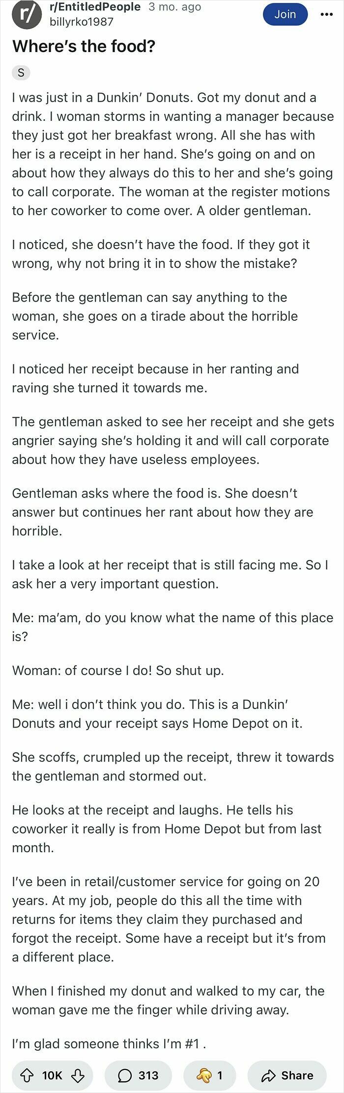 Customer ranting about wrong order with receipt from different store, showing lack of care about rules and etiquette.