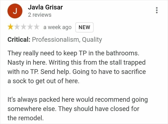 One-star humorous product review revealing a bathroom missing toilet paper causing a trapped customer’s desperate plea for help.