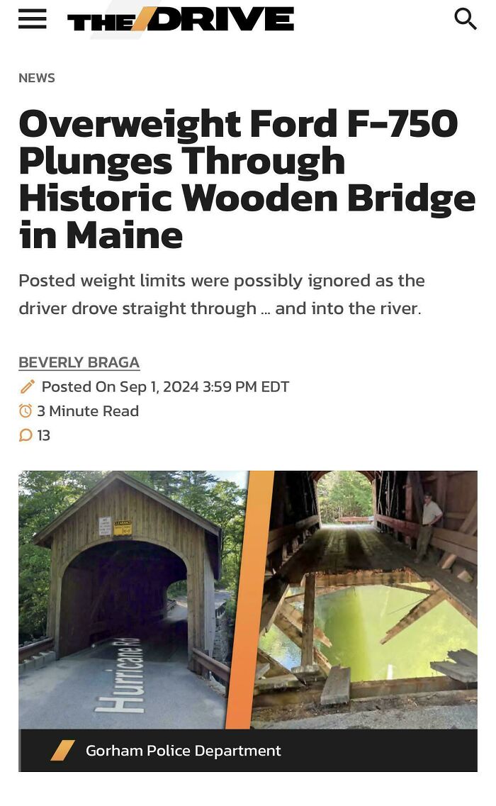 Historic wooden bridge in Maine collapses under overweight Ford F-750, highlighting parking fails and vehicle weight limit ignores.