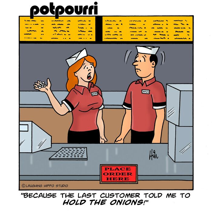 One-panel comic with humor showing two fast food workers reacting to a customer’s request to hold the onions.