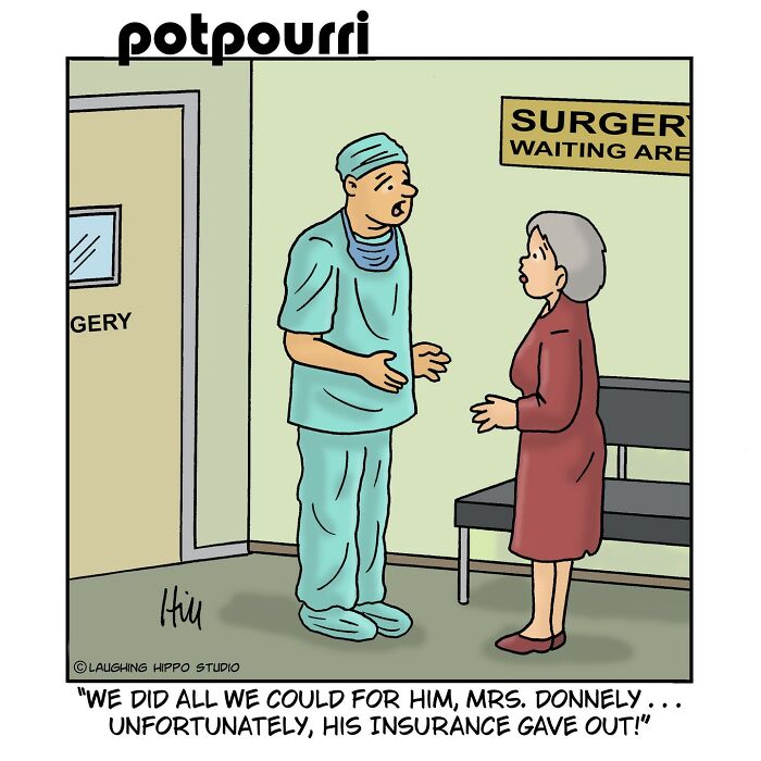 One-panel comic showing a surgeon talking to a woman in a surgery waiting area with humor and silly situations.