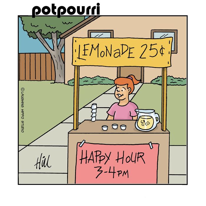 One-panel comic showing a girl selling lemonade for 25 cents with a happy hour sign, humor and silly situations.