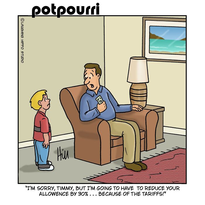 One-panel comic by Laughing Hippo Studio showing a father reducing his son's allowance due to tariffs humorously.
