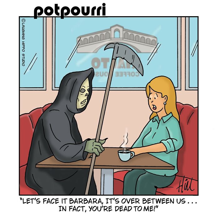 One-panel comic by Laughing Hippo Studio shows Grim Reaper telling a woman she’s dead to him in a humorous cafe scene.