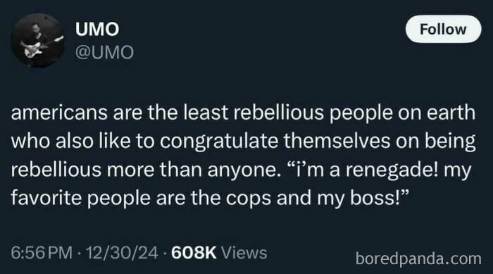 Screenshot of a tweet humorously discussing Americans being the least rebellious people with ironic self-congratulation.