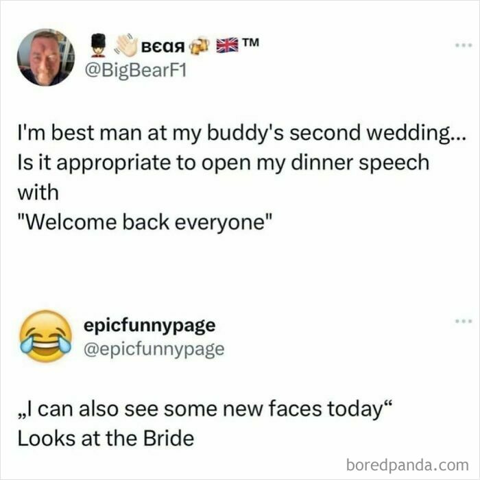 Funny meme post about a best man asking if opening a speech with "Welcome back everyone" is appropriate at a second wedding to fight boredom.