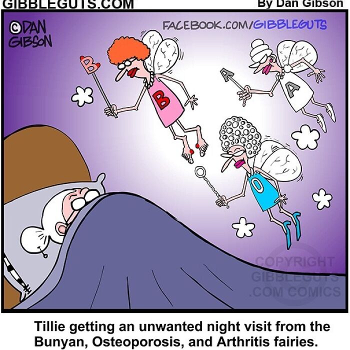 Cartoon from Gibbleguts Seniors Villa showing fairies representing Bunyan, Osteoporosis, and Arthritis visiting an elderly woman at night.