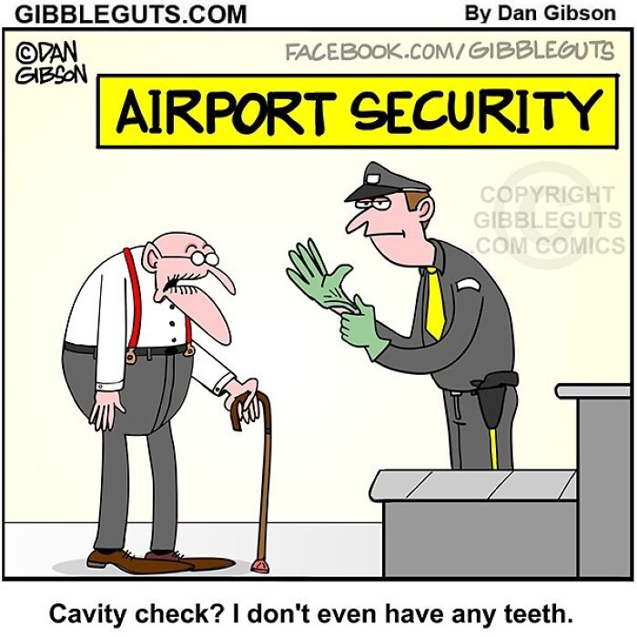 Cartoon from Gibbleguts Seniors Villa showing humorous airport security check with elderly man and officer.