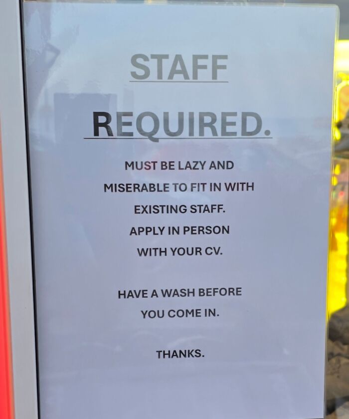 Humorous staff required sign stating applicants must be lazy and miserable to fit in, part of random notes collection.