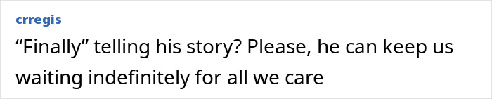 Text comment criticizing Kevin Federline for delaying sharing his story amid Britney Spears fans’ reactions to his memoir announcement. Text comment criticizing Kevin Federline for delaying sharing his story amid Britney Spears fans’ reactions to his memoir announcement.