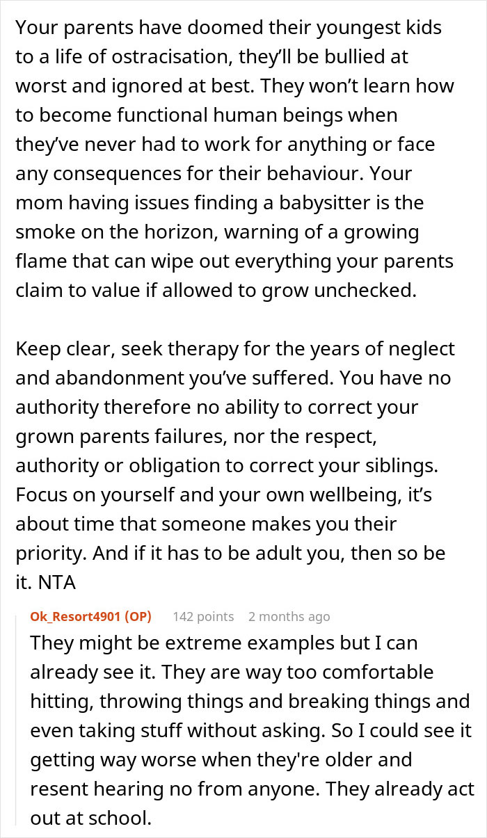 Text from an online discussion about refusing to babysit siblings after years of neglect and mistreatment. Text from an online discussion about refusing to babysit siblings after years of neglect and mistreatment.