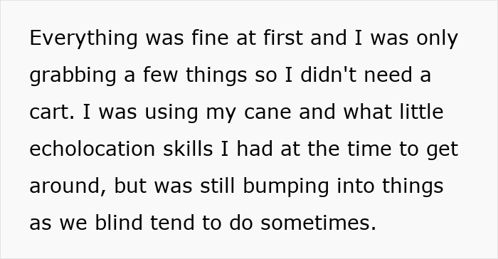 Text excerpt describing a person using a cane and echolocation skills for navigation despite occasional bumps.