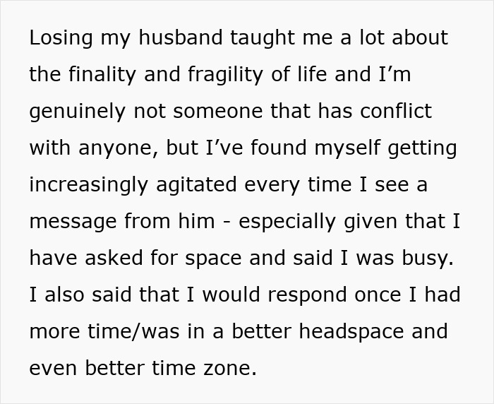 Text describing struggle with a friend who won&rsquo;t stop messaging despite requests for space and understanding friendship boundaries.