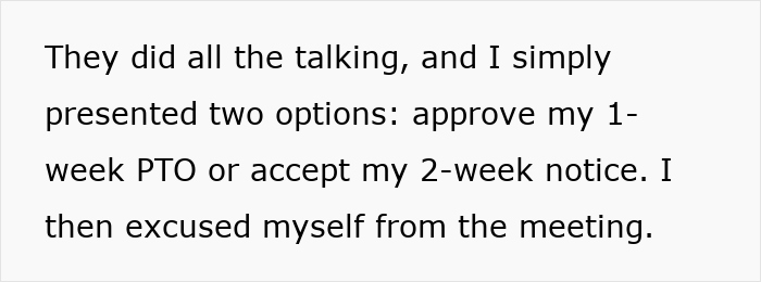 Text showing a person presenting options before PTO, highlighting a two-week notice in a workplace setting.