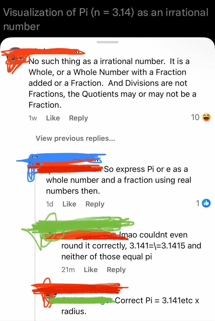 Online group shaming overconfident know-it-alls incorrectly correcting math facts about irrational numbers like Pi.