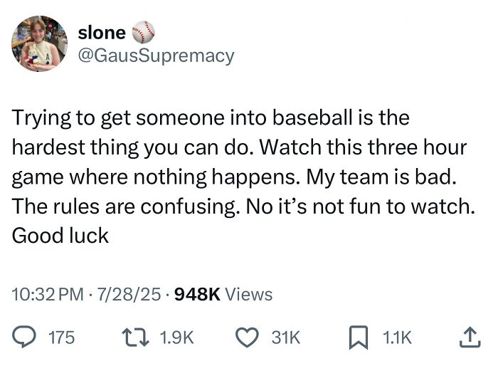 Tweet about the struggle to get into baseball, featured in a collection of hilarious tweets from July that slapped hard.