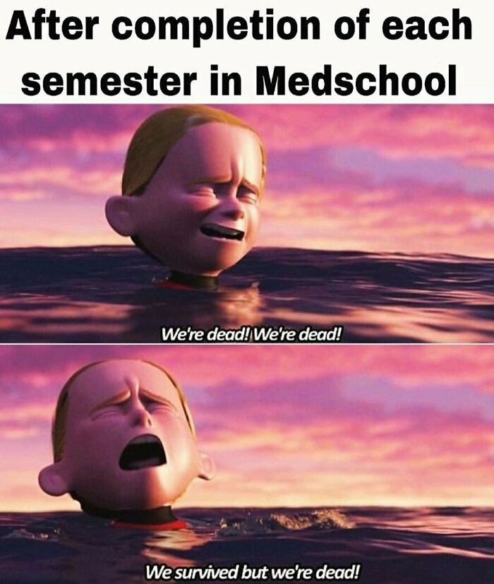 Animated character overwhelmed in water with captions about med school, a funny and relatable medical meme.