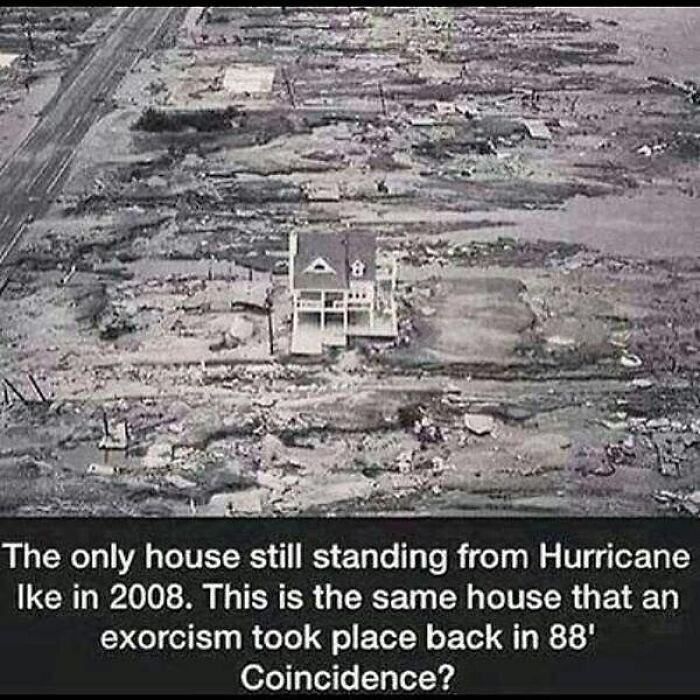Only house standing after Hurricane Ike in 2008, linked to creepy facts about an exorcism in 1988, evoking eerie coincidence.