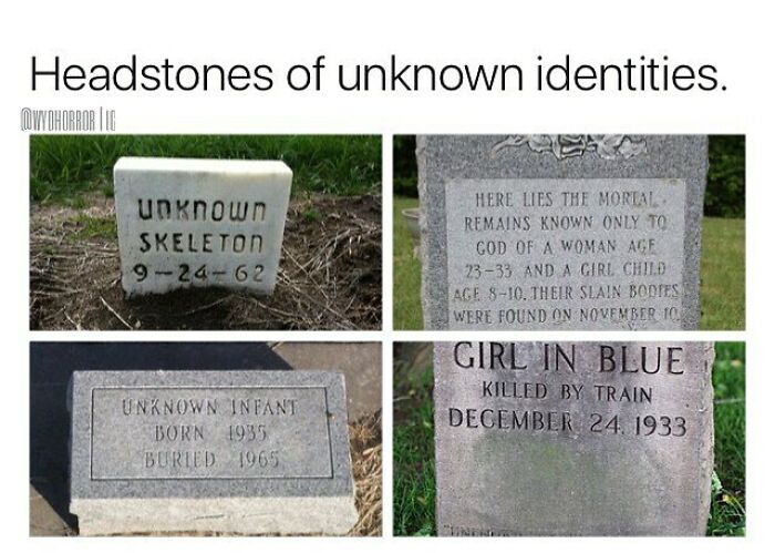 Headstones of unknown identities with eerie inscriptions, fitting creepy facts to deprive somebody of sleep theme.