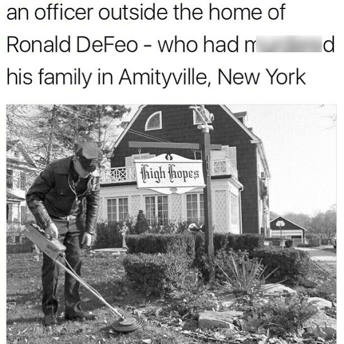 Police officer outside the Amityville house where a family was m******d, a creepy fact for sleep deprivation.