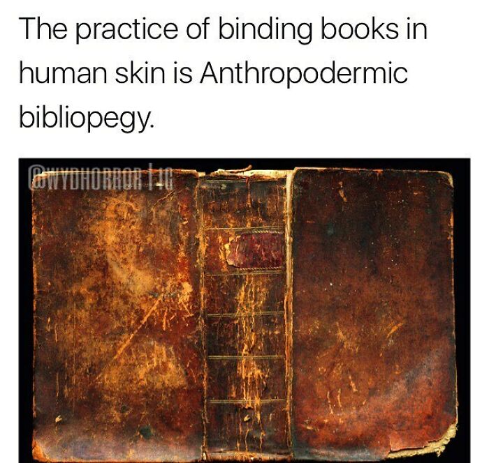 Old book bound in human skin showcasing creepy facts related to anthropodermic bibliopegy and eerie practices.