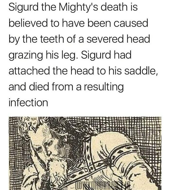 Ancient creepy fact about Sigurd the Mighty’s death from a severed head causing infection with detailed vintage illustration.