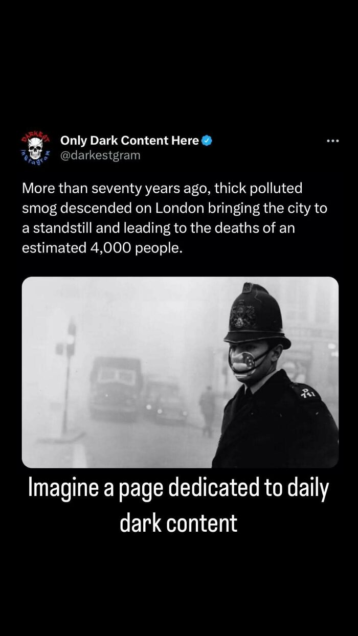 Tweet from Darkest Page on Instagram about deadly smog in London over 70 years ago, with vintage photo of a police officer in mask.