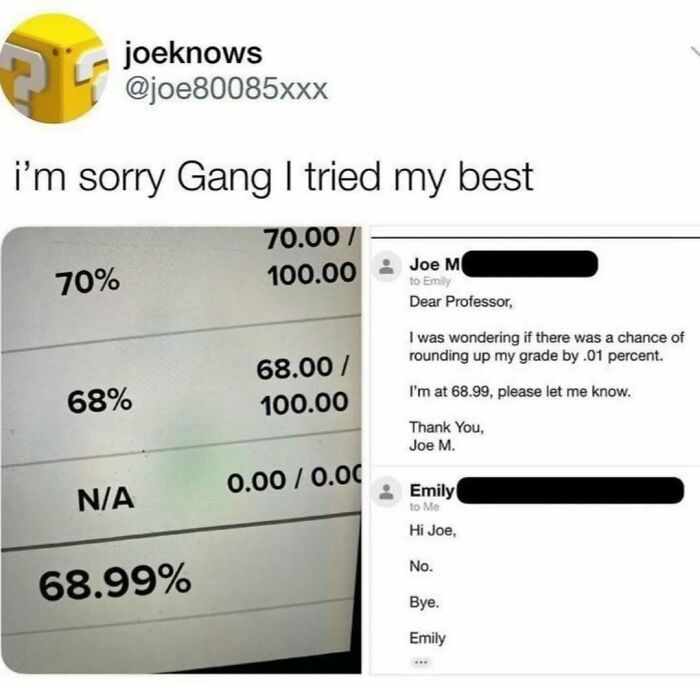 Screenshot of a student asking professor to round a 68.99 grade and a firm reply, featured in science memes content.