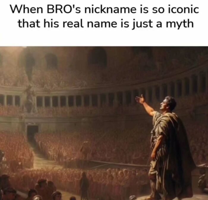 Roman leader addressing a large audience with humor about iconic nicknames, fitting broken sense of humor memes.