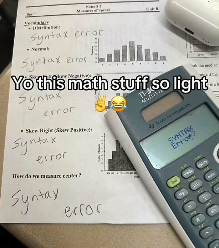 Math worksheet and calculator displaying syntax error, illustrating broken sense of humor with playful error theme.