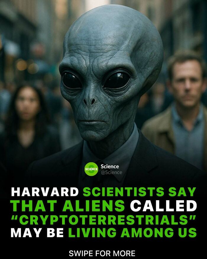 Alien cryptoterrestrials may be living among us according to Harvard scientists in cool world and science facts.
