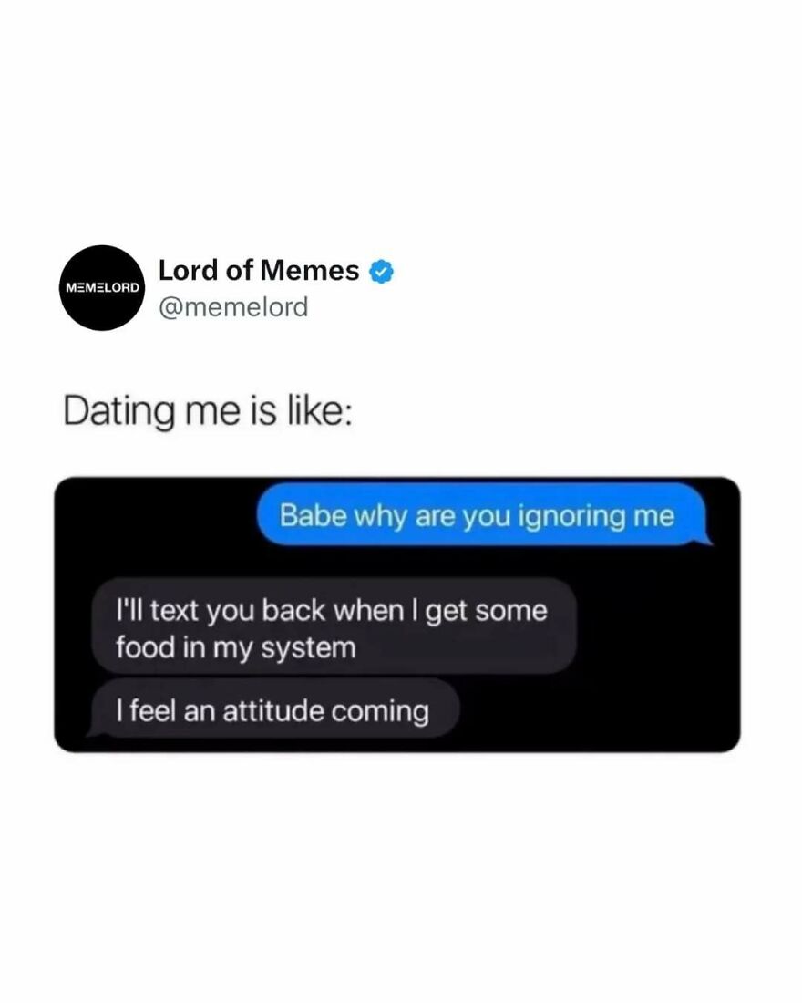 Text message meme about dating, featuring humorous responses about ignoring texts until getting food, for memes SEO.